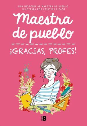 MAESTRA DE PUEBLO. GRACIAS; PROFES!