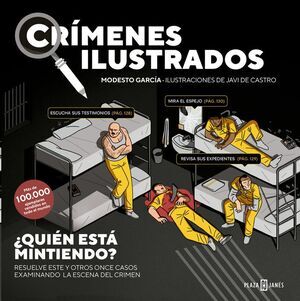 CRIMENES ILUSTRADOS: QUIEN ESTA MINTIENDO?