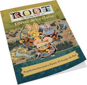 ROOT EL JUEGO DE ROL: LIBRETO DE LOS CLAROS