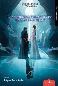 LOS SENDEROS DE LAS SOMBRAS