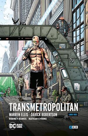 TRANSMETROPOLITAN. LIBRO 03 (ECC - CARTONE)                                