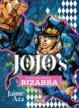 JOJO'S: UNA AVENTURA BIZARRA