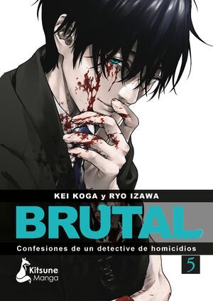 BRUTAL! CONFESIONES DE UN DETECTIVE DE HOMICIDIOS #05