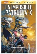 MARVEL MUST-HAVE. LA IMPOSIBLE PATRULLA-X #10