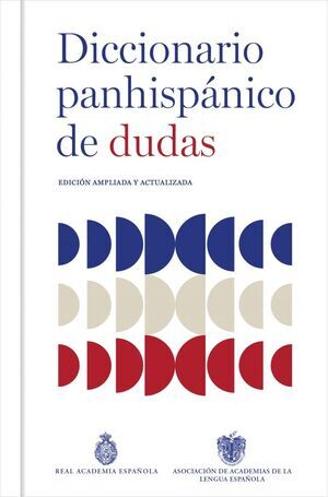 DICCIONARIO PANHISPNICO DE DUDAS