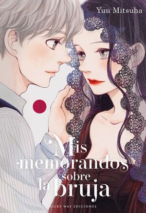 MIS MEMORANDOS SOBRE LA BRUJA #03