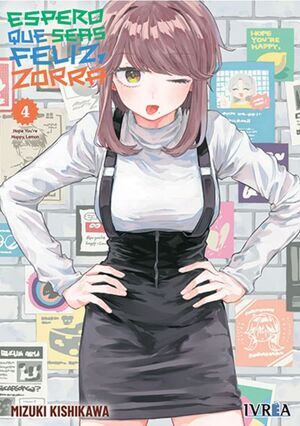 ESPERO QUE SEAS FELIZ; ZORRA #04