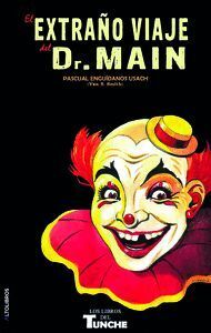 EL EXTRA�O VIAJE DEL DR. MAIN