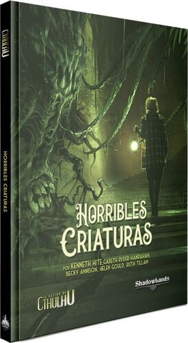 EL RASTRO DE CTHULHU JDR HORRIBLES CRIATURAS