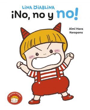 LINA DIABLINA - �NO; NO Y NO!