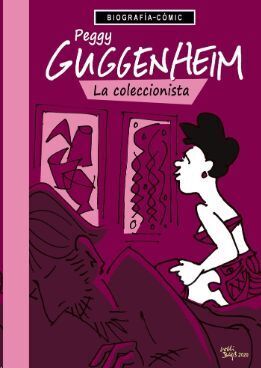 PEGGY GUGGENHEIM: LA COLECCIONISTA