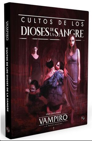 VAMPIRO LA MASCARADA JDR CULTOS DE LOS DIOSES DE LA SANGRE