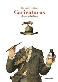 CARICATURAS Y FRASES INOLVIDABLES