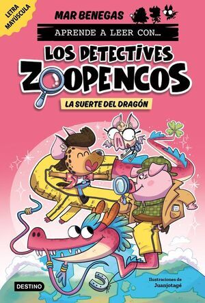 APRENDE A LEER CON... LOS DETECTIVES ZOOPENCOS 6. LA SUERTE DEL DRAGON