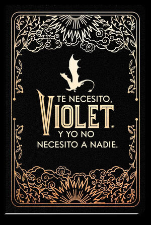 DIARIO OFICIAL DE ALAS DE SANGRE: TE NECESITO; VIOLET
