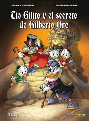 DISNEY LIMITED: TIO GILITO Y EL SECRETO DE GILBERTO ORO