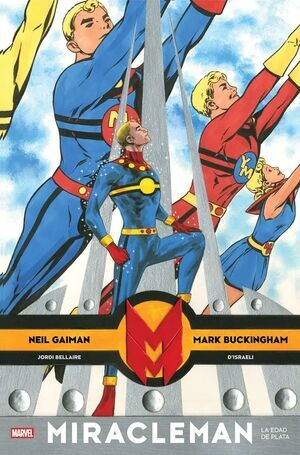 MIRACLEMAN DE NEIL GAIMAN Y MARK BUCKINGHAM V1 #02