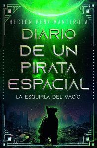 DIARIO DE UN PIRATA ESPACIAL