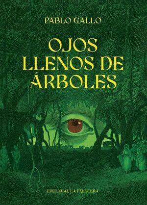 OJOS LLENOS DE �RBOLES