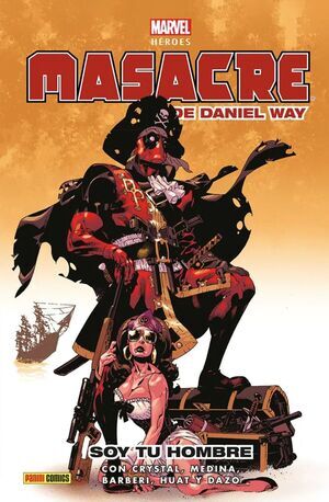 MARVEL HEROES #127: MASACRE DE DANIEL WAY 2