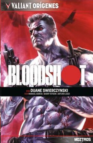 VALIANT ORIGENES: BLOODSHOT