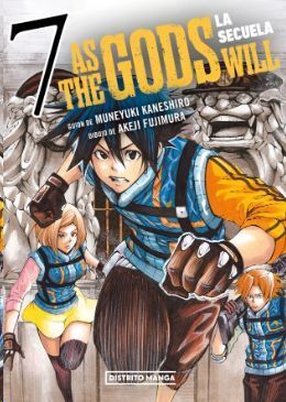 AS THE GODS WILL: LA SECUELA #07