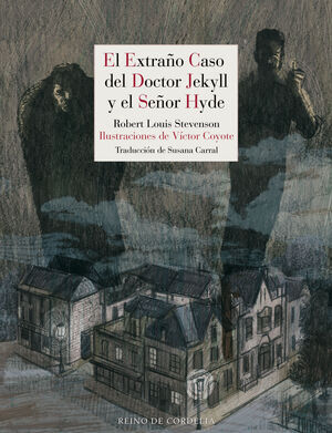 EL EXTRA�O CASO DEL DOCTOR JEKYLL Y EL SE�OR HYDE