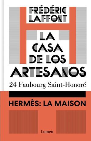 LA CASA DE LOS ARTESANOS. HERM�S: LA MAISON