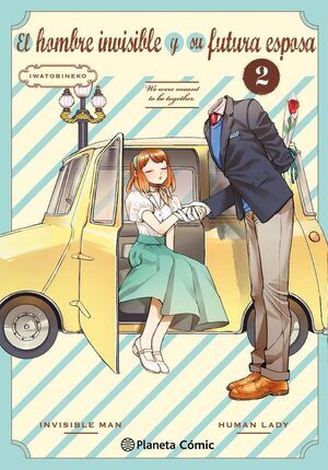 EL HOMBRE INVISIBLE Y SU FUTURA ESPOSA #02