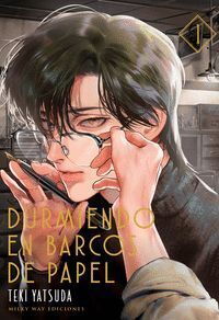 DURMIENDO EN BARCOS DE PAPEL #01