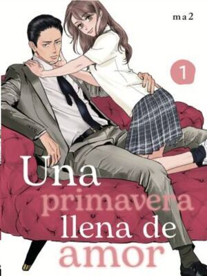 UNA PRIMAVERA LLENA DE AMOR #01