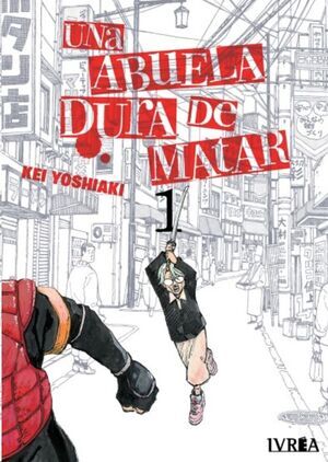 UNA ABUELA DURA DE MATAR #01