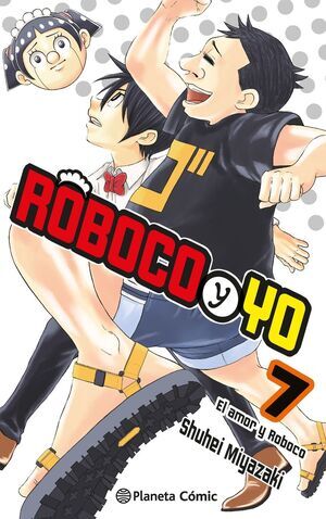 ROBOCO Y YO #07