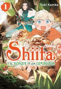 SHIITA Y EL BOSQUE DE LOS DIMINUTOS #01