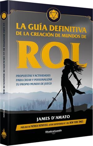 LA GU�A DEFINITIVA DE CREACI�N DE MUNDOS DE ROL