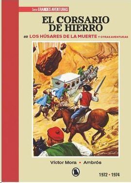 EL CORSARIO DE HIERRO 1972-1974