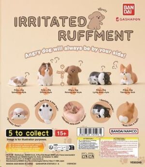 GASHAPON IRRITATED RUFFMENT