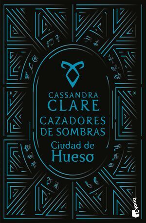 CAZADORES DE SOMBRAS #01. CIUDAD DE HUESO