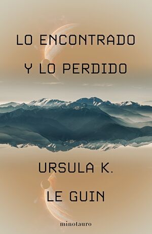 LO ENCONTRADO Y LO PERDIDO