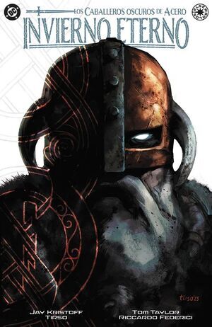 CABALLEROS OSCUROS DE ACERO: INVIERNO ETERNO