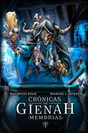 CR�NICAS DE GIENAH: MEMORIAS