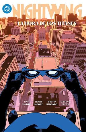 NIGHTWING #05: LA HORA DE LOS TITANES