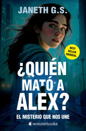 �QUI�N MAT� A ALEX? EL MISTERIO QUE NOS UNE (PARTE 1)