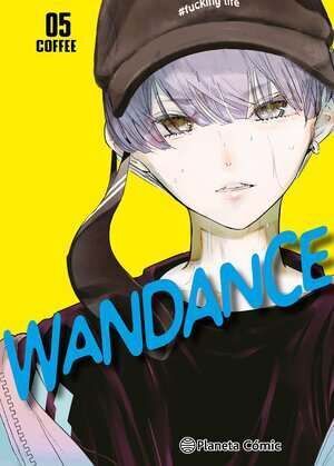 WANDANCE #05