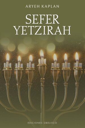 SEFER YETZIRAH. EL LIBRO DE LA CREACION