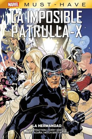 MARVEL MUST-HAVE. LA IMPOSIBLE PATRULLA-X #12