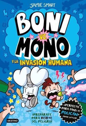 BONI VS MONO V2. LA INVASI�N HUMANA