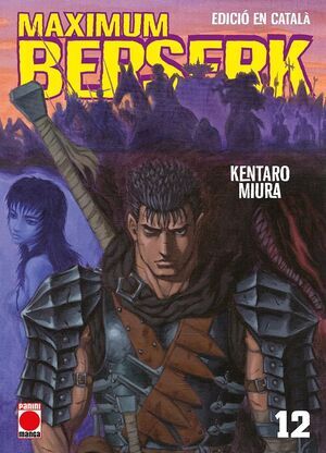BERSERK MAXIMUM #12 (CATAL�)