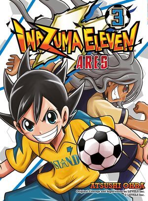 INAZUMA ELEVEN: ARES #03