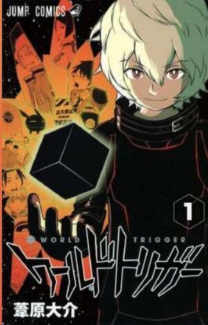 WORLD TRIGGER #01